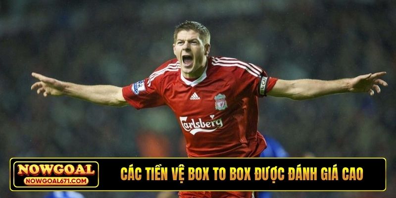 Các tiền vệ box to box được đánh giá cao nhất đương đại